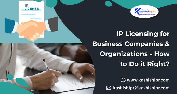 Intellectual Property (IP), IP Licensing for Business Companies & Organizations, cautionary notices, KIPR, ip rights, ip right protection, ip rights management, KashishIPR, intellectual property law, ip attorney, trademark, trademark registration online, register trademark